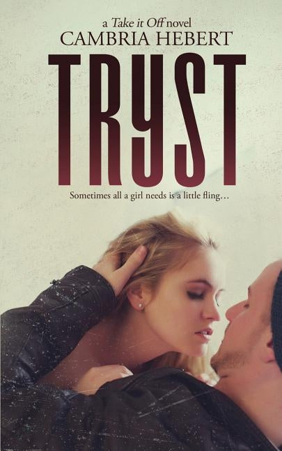 Tryst by Hebert, Cambria