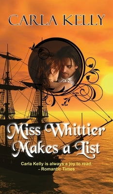 Miss Whittier Makes a List by Kelly, Carla