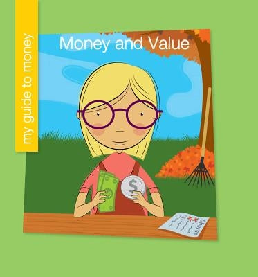 Money and Value by Colby, Jennifer