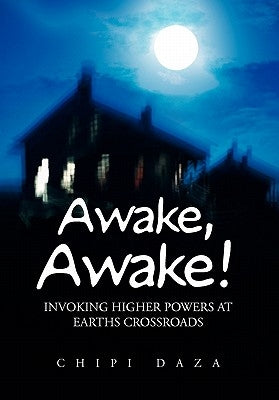 Awake, Awake! by Daza, Chipi