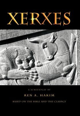 Xerxes by Hakim, Ren A.
