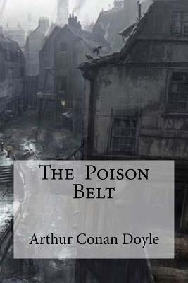 The Poison Belt by Edibooks