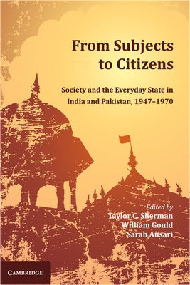 From Subjects to Citizens by Sherman, Taylor C.
