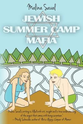 Jewish Summer Camp Mafia by Saval, Malina