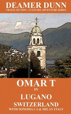 Omar T in Lugano Switzerland by Dunn, Deamer