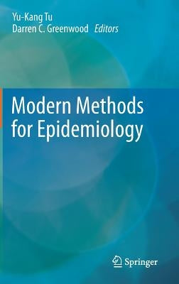 Modern Methods for Epidemiology by Tu, Yu-Kang