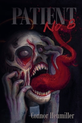 Patient No. 8 by Heumiller, Connor