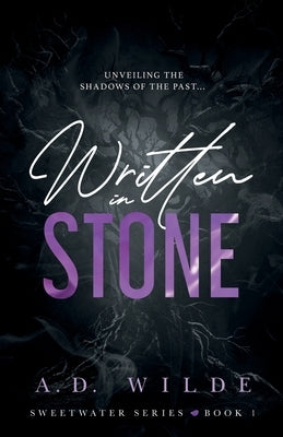 Written in Stone: Sweetwater Series Book 2 by Wilde, A. D.