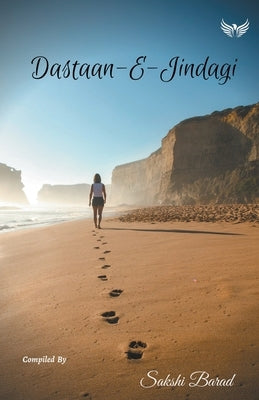 Dastaan E Jindagi by Barad, Sakshi
