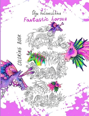 Fantastic Horses: Coloring book by Goloveshkina, Olga