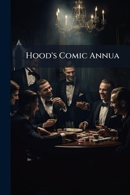 Hood's Comic Annua by Anonymous