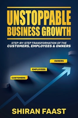 Unstoppable Business Growth by Faast, Shiran