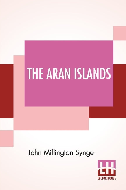 The Aran Islands by Synge, John Millington