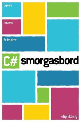 C# Smorgasbord by Ekberg, Filip