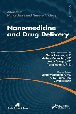 Nanomedicine and Drug Delivery by Sebastian, Mathew
