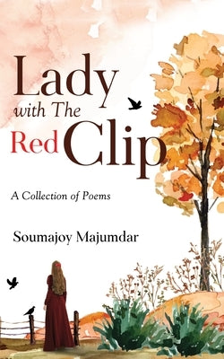 Lady with The Red Clip by Majumdar, Soumajoy