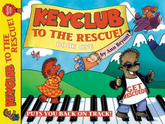 Keyclub to the Rescue, Bk 1 by Bryant, Ann