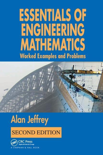 Essentials Engineering Mathematics by Jeffrey, Alan