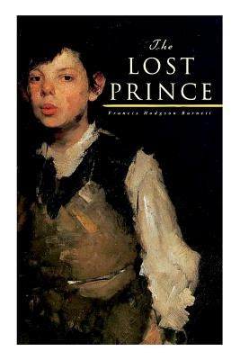 The Lost Prince by Burnett, Francis Hodgson