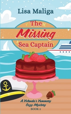 The Missing Sea Captain by Maliga, Lisa