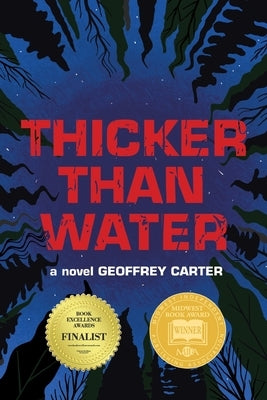 Thicker Than Water by Carter, Geoffrey