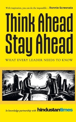 Think Ahead, Stay Ahead by Hindustan Times