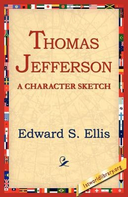 Thomas Jefferson by Ellis, Edward S.