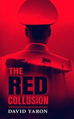 The Red Collusion by Edwards, Daphna