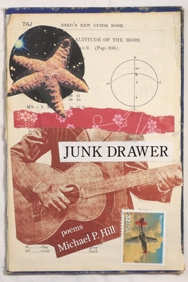 Junk Drawer by Hill, Michael P.