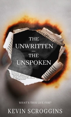 The Unwritten - The Unspoken by Scroggins, Kevin