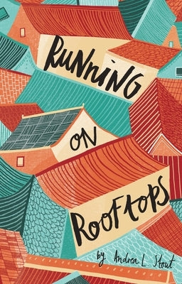 Running on Rooftops by Williams, Vivien E.