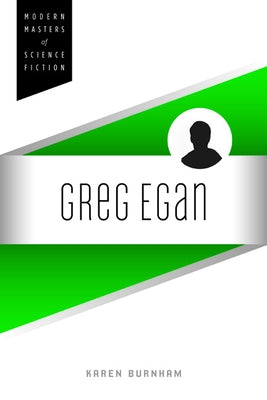 Greg Egan by Burnham, Karen