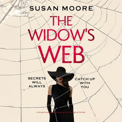 The Widow's Web by Moore, Susan