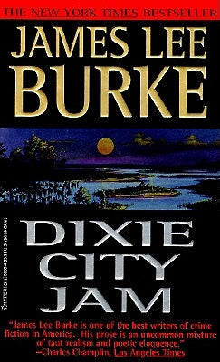Dixie City Jam by Burke, James Lee