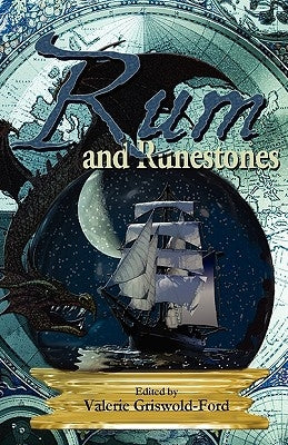 Rum and Runestones by Griswold-Ford, Valerie
