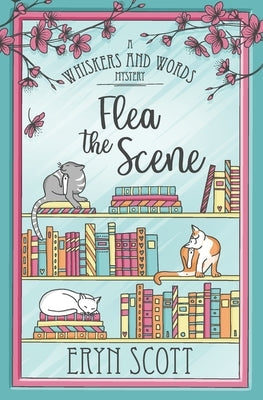Flea the Scene by Scott, Eryn