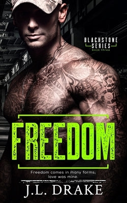 Freedom by Drake, J. L.