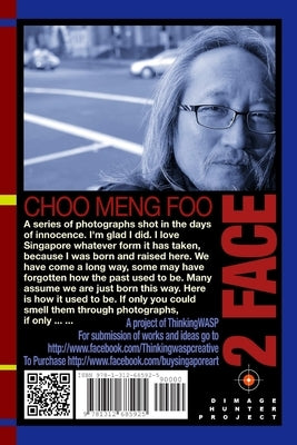 2 FACE - Photography and Poetry by Choo, Meng Foo