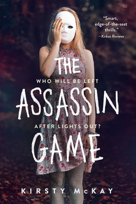 The Assassin Game by McKay, Kirsty