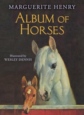 Album of Horses by Henry, Marguerite