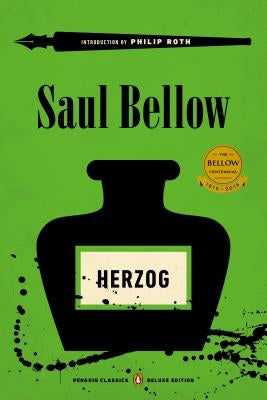 Herzog: (Penguin Classics Deluxe Edition) by Bellow, Saul
