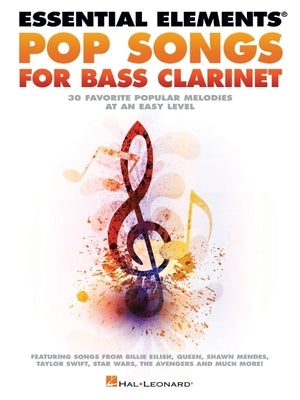 Essential Elements Pop Songs for Bass Clarinet by 