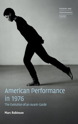 American Performance in 1976 by Robinson, Marc