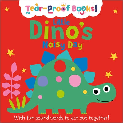 Little Dino's Noisy Day by Greening, Rosie