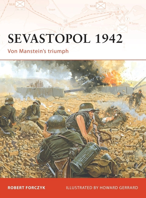 Sevastopol 1942: Von Manstein's Triumph by Forczyk, Robert