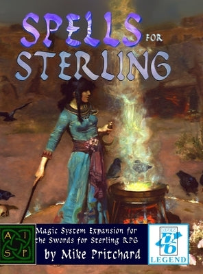 Spells for Sterling (Casewrap Hardcover) by Pritchard, Mike