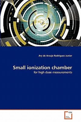 Small ionization chamber by De Araujo Rodrigues Junior, Ary