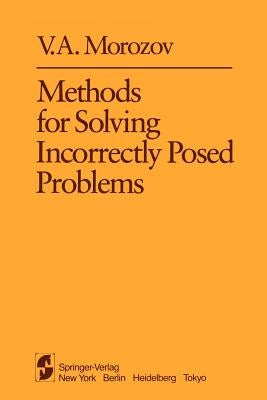 Methods for Solving Incorrectly Posed Problems by Aries, A. B.