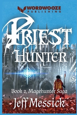 Priesthunter by Messick, Jeff