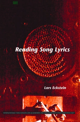 Reading Song Lyrics by Eckstein, Lars